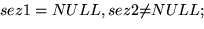 \begin{displaymath}\vert sez1\vert = n_{1}, \\
\vert sez2\vert = n_{2} - 1 \end{displaymath}