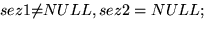 \begin{displaymath}\vert sez2\vert = n_{2}, \\
\vert sez1\vert = n_{1} - 1 \end{displaymath}